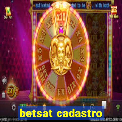 betsat cadastro